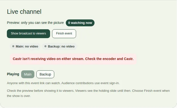 The Live channel box with both lights showing no video, and a red message saying Castr isn't receiving video on either stream.