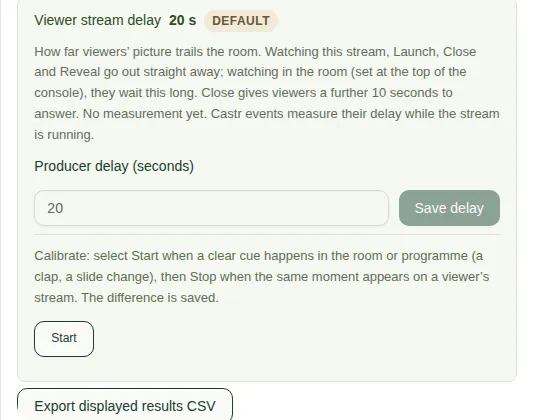 The Viewer stream delay box, showing 20 s Default, a Producer delay box, a Save delay button and a Start button.